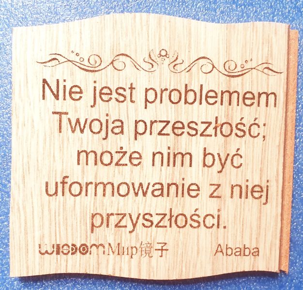 Plik:~ Nie jest problemem Twoja przeszłość... Ababa.jpg